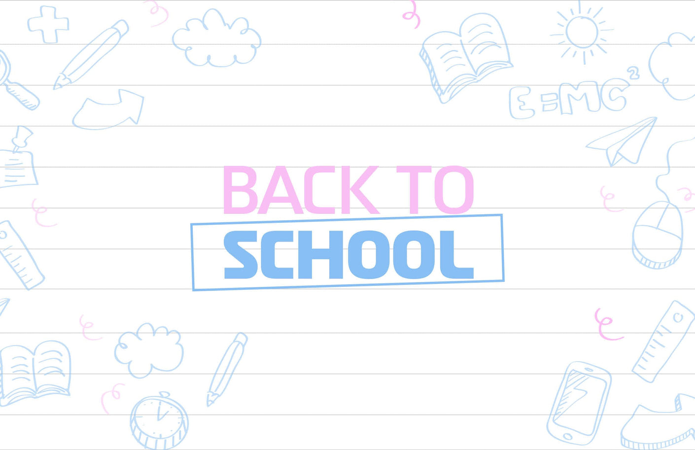 back_to_school_4e441c58-d409-4af4-bf3e-740602993fe4.jpg